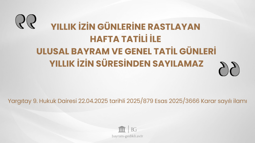 hafta tatili yıllık izin